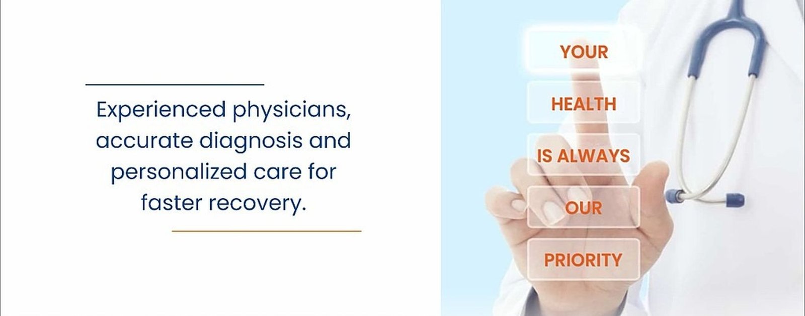 Experienced physicians, accurate diagnosis and personalized care